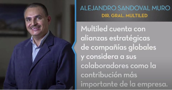 Observa el vídeo: Mensaje de Alejandro Sandoval Muro, Dir. Gral. Multiled.