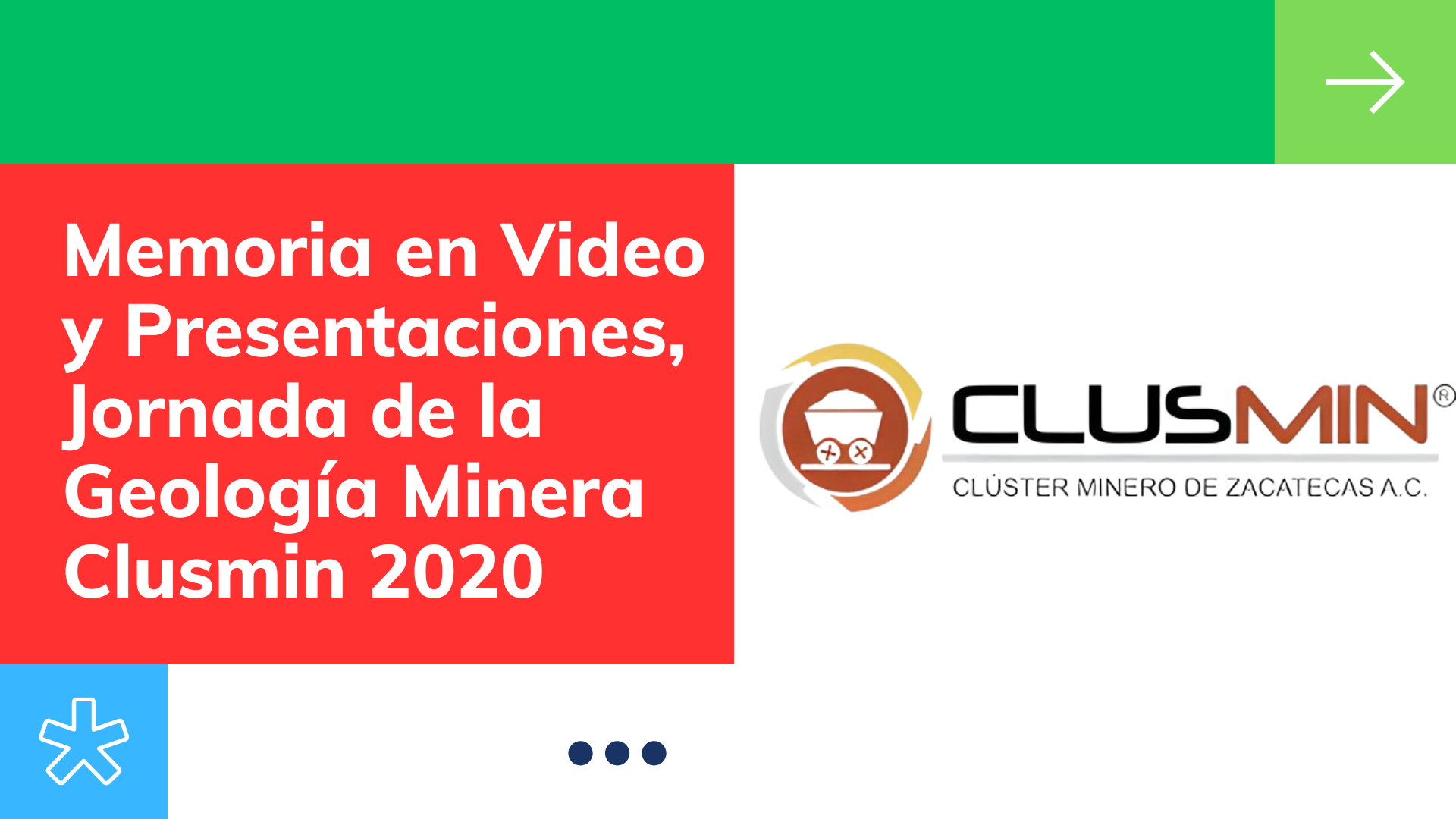 Memoria en Video y Presentaciones, Jornada de la Geología Minera Clusmin 2020