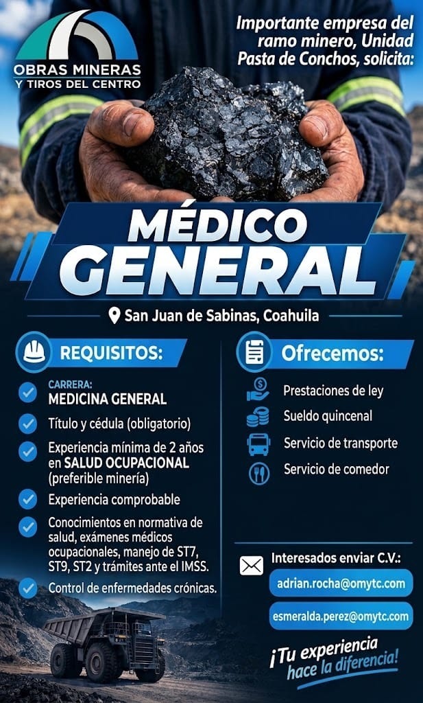 Vacante Médico General Obras Mineras y Tiros del Centro