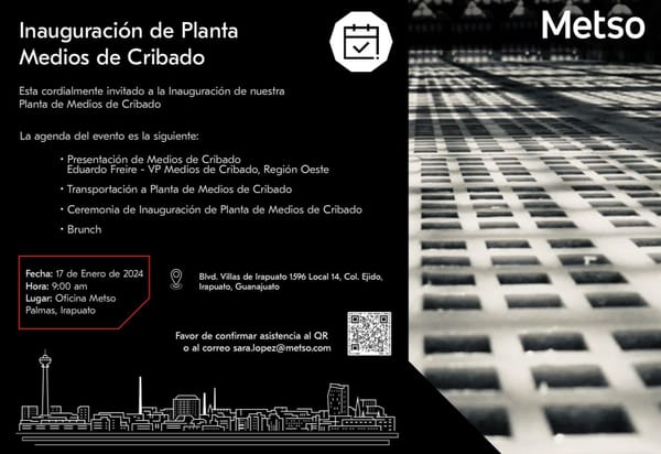 Metso te invita a su Inauguración de Planta Medios de Cribado.