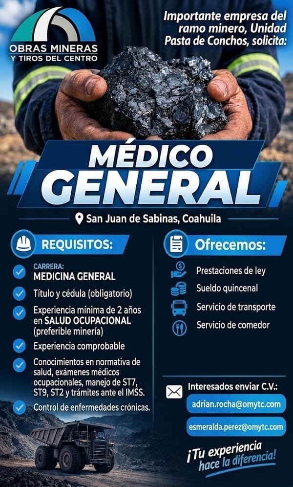 Vacante Médico General Obras Mineras y Tiros del Centro